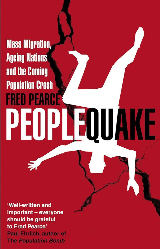 Peoplequake: Mass Migration, Ageing Nations and the Coming Population Crash cover image