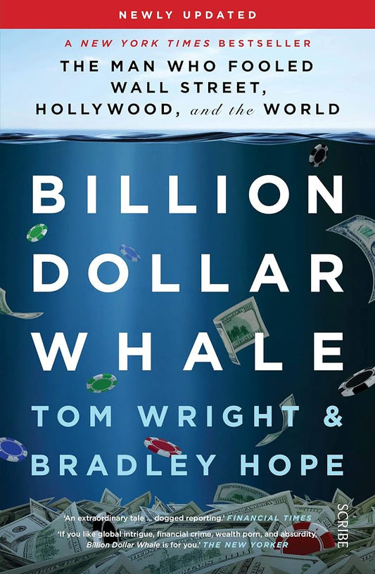 Billion Dollar Whale: the bestselling investigation into the financial fraud of the century cover image