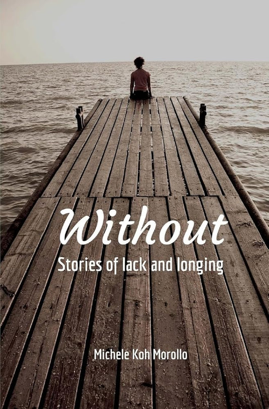 Without: Stories of Lack and Longing cover image