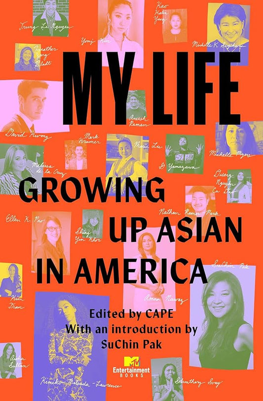 My Life: Growing Up Asian in America cover image