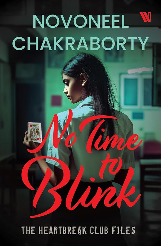 No Time to Blink - The Heartbreak Club Files 2 cover image