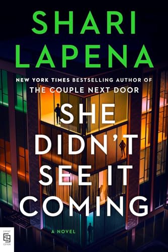 She Didn't See It Coming: A Novel cover image