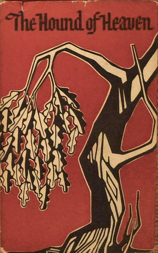 The Hound of Heaven, Francis Thompson