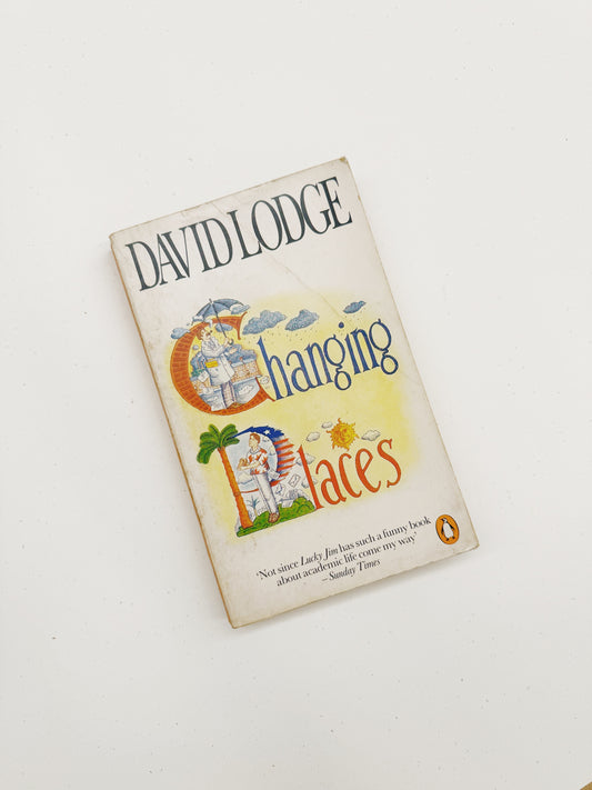 Changing Places: A Tale of Two Campuses, David Lodge
