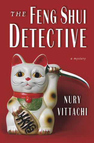The Feng Shui Detective, Nury Vittachi