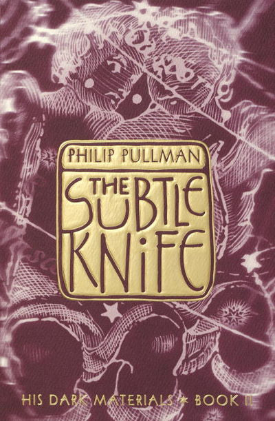 The Subtle Knife, Philip Pullman