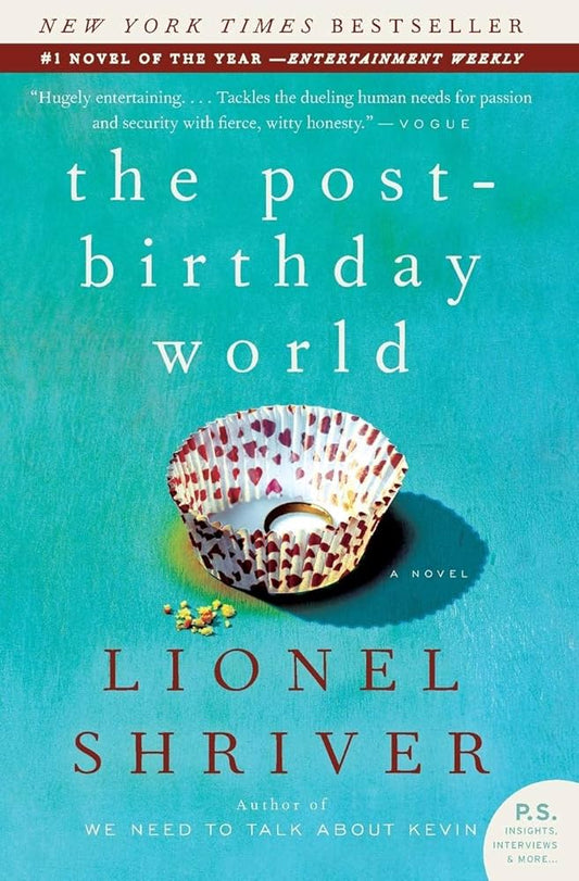 The Post-Birthday World, Lionel Shriver