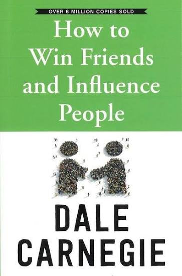 How to Win Friends & Influence People, Dale Carnegie
