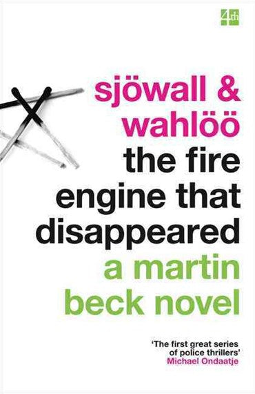 The Fire Engine That Disappeared, Maj Sjowall and Per Wahloo