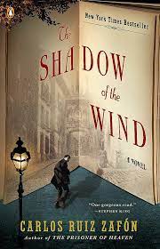 The Shadow of the Wind, Carlos Ruiz Zafon