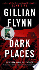 Dark Places, Gillian Flynn