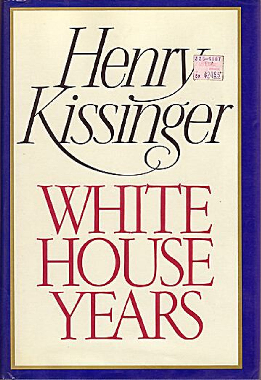 White House Years, Henry Kissinger