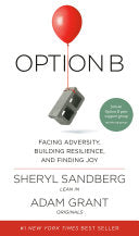 Option B, Sheryl Sandberg & Adam Grant