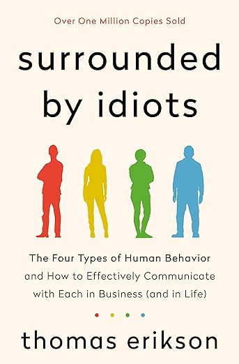 Surrounded by Idiots, Thomas Erikson