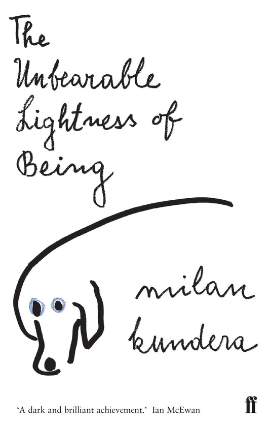 The Unbearable Lightness of Being, Milan Kundera