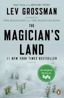 The Magician's Land, Lev Grossman