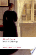 Four Major Plays, Henrik Ibsen