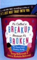 It's Called a Breakup Because It's Broken, Greg Behrendt, Amiira Ruotola-Behrendt