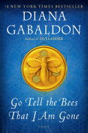 Go Tell the Bees That I Am Gone, Diana Gabaldon