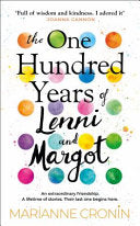 The One Hundred Years of Lenni and Margot, Marianne Cronin