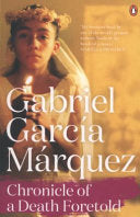 Chronicle of a Death Foretold, Gabriel García Márquez