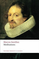 The Meditations of Marcus Aurelius Antoninus, Marcus Aurelius