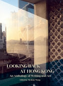 Looking Back at Hong Kong, Nicolette Wong