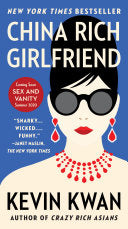 China Rich Girlfriend, Kevin Kwan