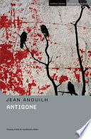 Antigone, Jean Anouilh, Ted Freeman