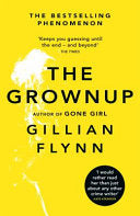 The Grownup, Gillian Flynn